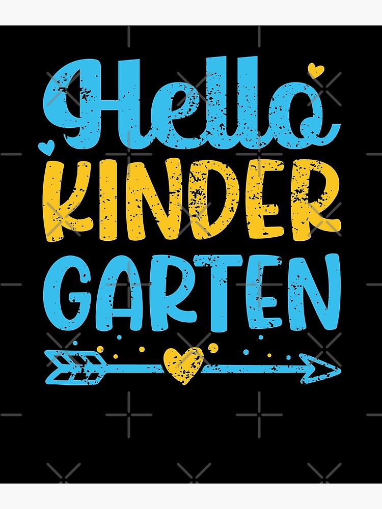 Disover Hello Kinder Garten Premium Matte Vertical Poster