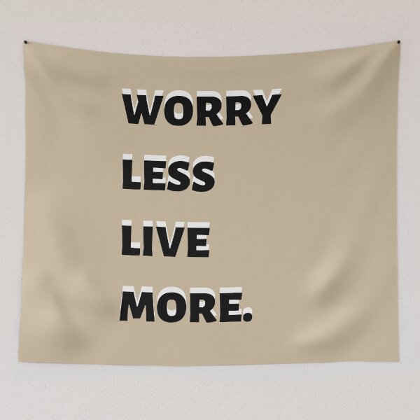 Item preview, WORRY LESS, LIVE MORE.  designed and sold by justbejoker.