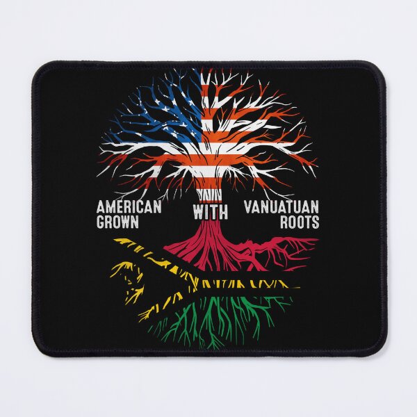 Item preview, American Grown With Vanuatuan Roots Vanuatu Flag designed and sold by MoHaCo.