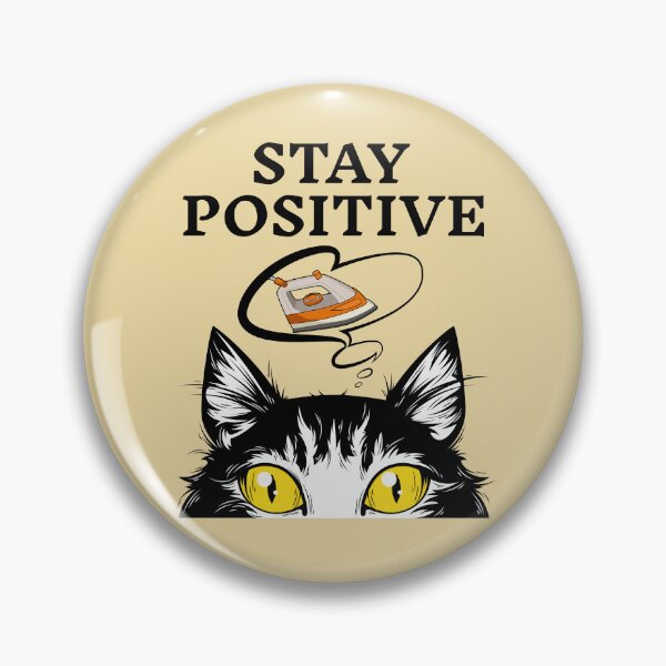 Item preview, Chemistry humor - Stay Positive designed and sold by HappySchnapper.