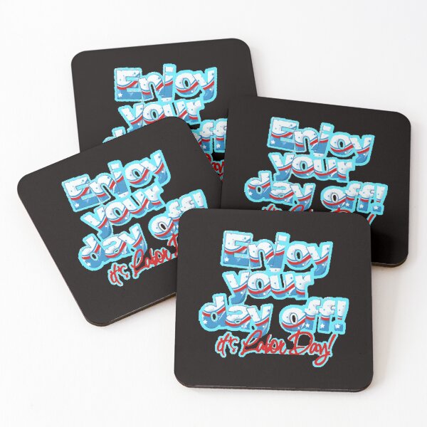 Item preview, Enjoy The Day Off, Happy Labor Day - Have A Safe And Happy Labor Day Weekend - Honor Labor Day - Celebrate The Day Off - Happy Labor Day  designed and sold by Viktor Kabbach.