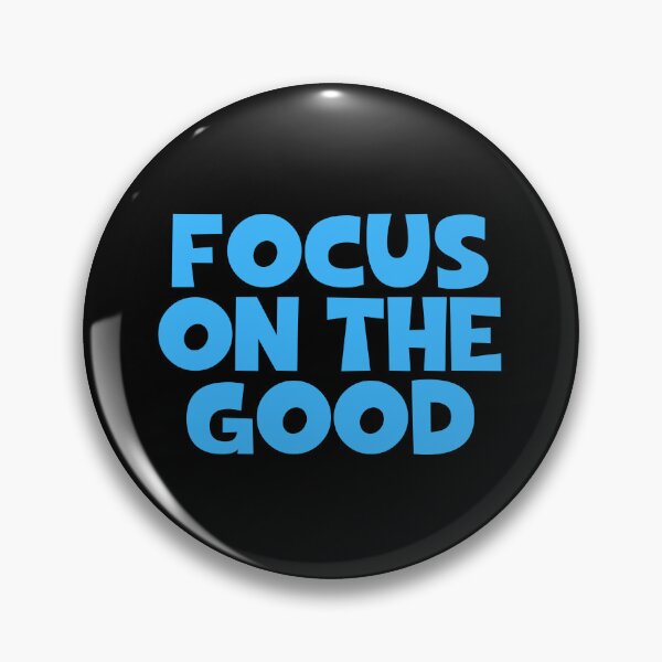 Item preview, Focus On The Good designed and sold by JourneyCreative.