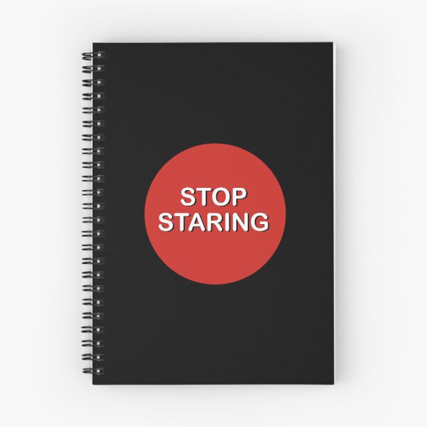 Item preview, Stop Staring designed and sold by AnnKiraz.