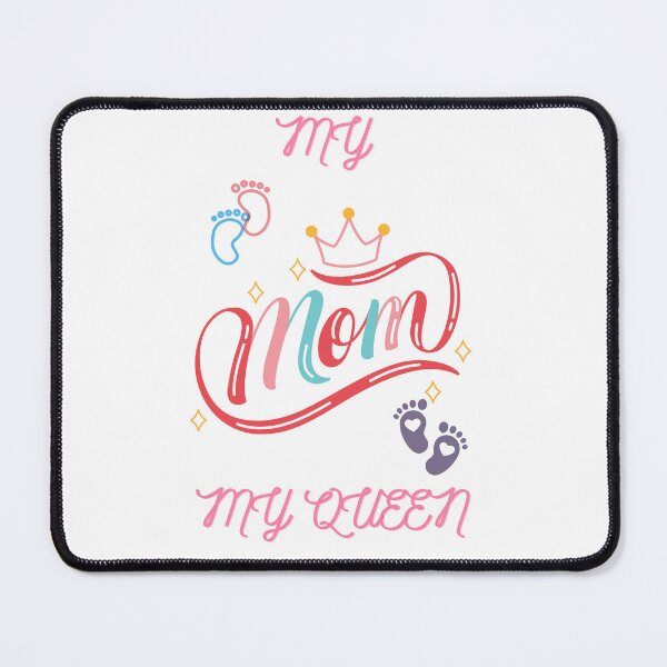 Item preview, My MOM My Queen | my mom is my queen | my queen my mom, LOVE GIFT designed and sold by ZqkDesign.