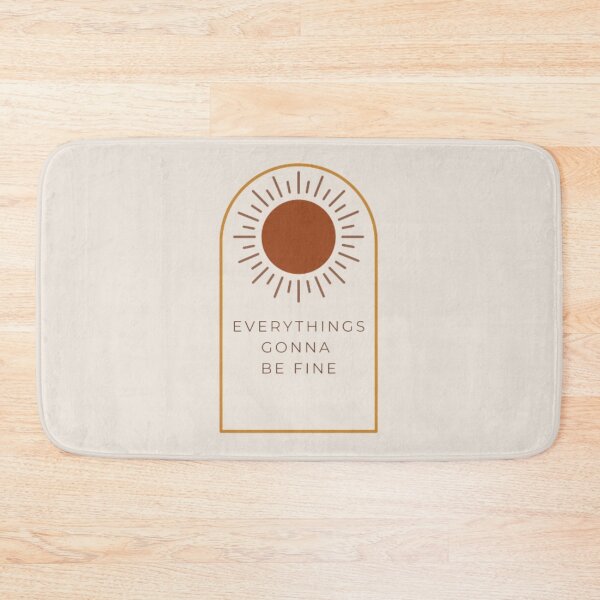 Item preview, Everythings gonna be fine designed and sold by R&C.