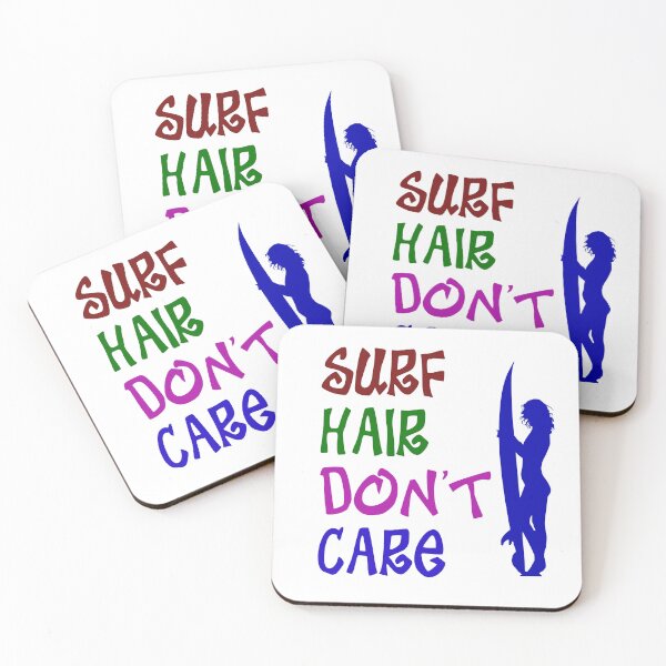 Item preview, SURF HAIR, DON'T CARE - SURF, SURFING AND SURFERS designed and sold by Danicus666.