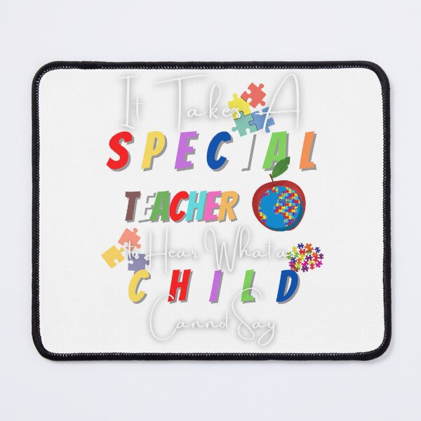 Item preview,  It Takes A Special Teacher To Hear What A Child Cannot Say designed and sold by SheryfaEl.