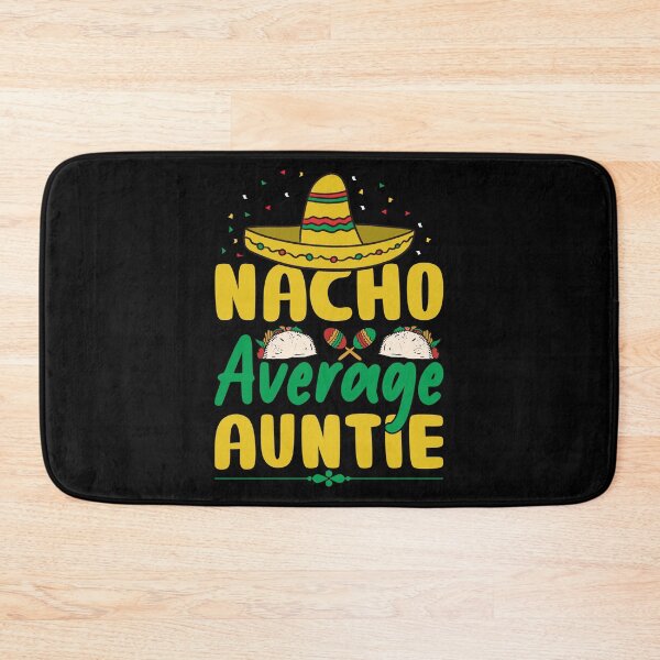 Item preview, Nacho Average Auntie Cinco De Mayo Mexican Sombrero Latina designed and sold by haselshirt.