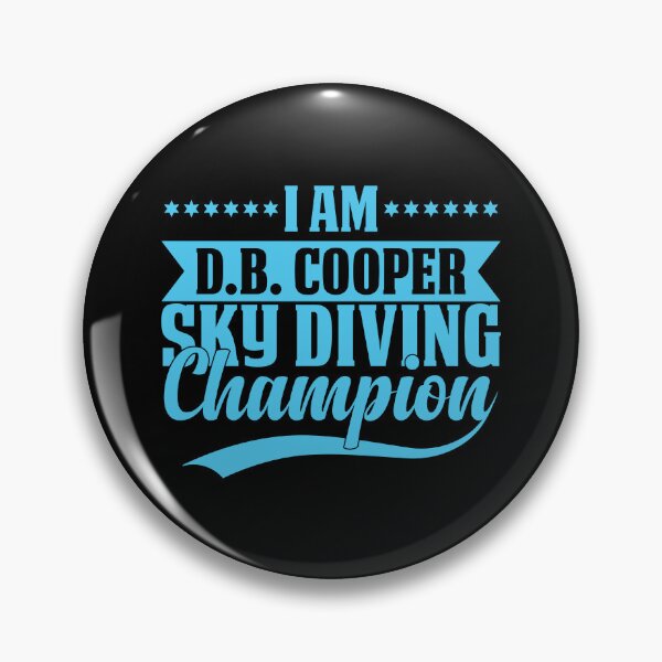 Item preview, I am d b cooper sky diving champion designed and sold by stonebridge97.