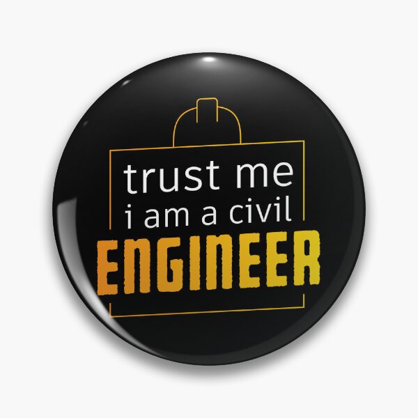 Item preview, Trust Me I Am a Civil Engineer,Funny Engineering Sayings gift designed and sold by KOURCHAL ART.