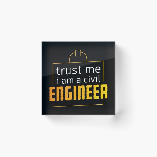 Item preview, Trust Me I Am a Civil Engineer,Funny Engineering Sayings gift designed and sold by KOURCHAL ART.