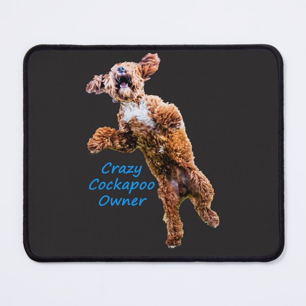 Item preview, Crazy Cockapoo Owner designed and sold by Paul Thompson Photography.