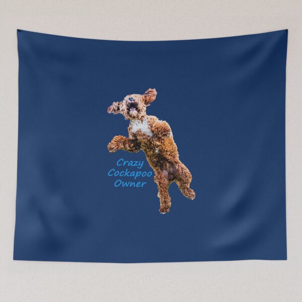 Item preview, Crazy Cockapoo Owner designed and sold by Paul Thompson Photography.