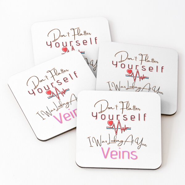 Item preview, Don't Flatter Yourself I Was Looking At Your Veins t-shirt designed and sold by SheryfaEl.