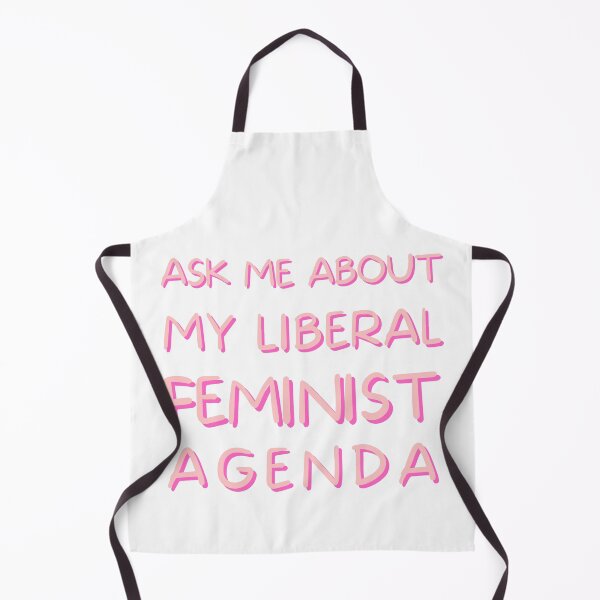 Item preview, Ask Me About My Liberal Feminist Agenda designed and sold by SaritasShop.