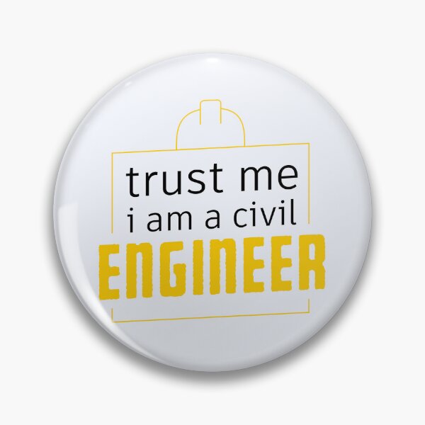 Item preview, Trust Me I Am a Civil Engineer,Funny Engineering Sayings gift designed and sold by KOURCHAL ART.