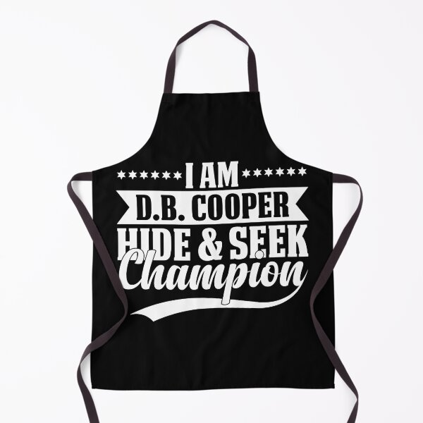 Item preview, I am d b cooper hide and seek champion designed and sold by stonebridge97.