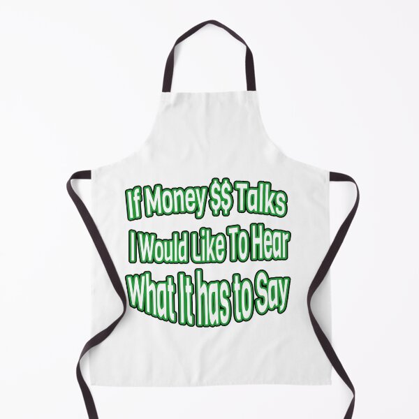 Item preview, Money Talks designed and sold by Sneableman58.