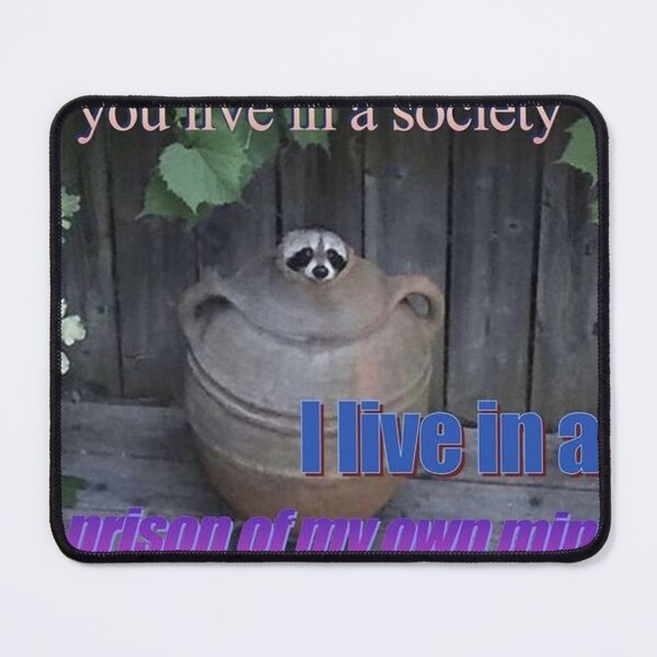 Item preview, You live in a society, i live in a prison of my own mind designed and sold by meabh00.