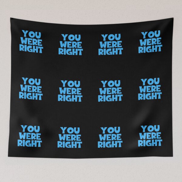 Item preview, You Were Right designed and sold by JourneyCreative.