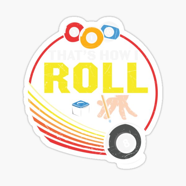 How I Roll Stickers for Sale