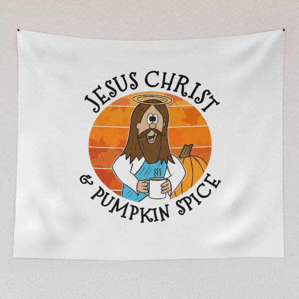 Item preview, Jesus Christ and Pumpkin Spice Christian Fall Autumn designed and sold by doodlerob.