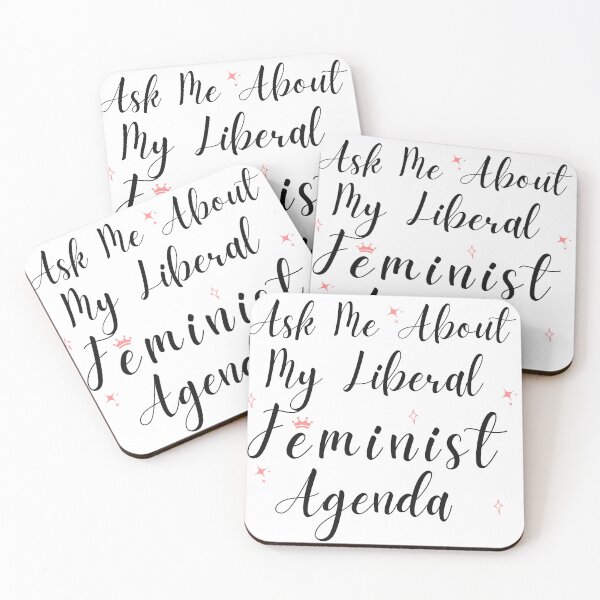 Item preview, Ask Me About My Liberal Feminist Agenda designed and sold by SaritasShop.