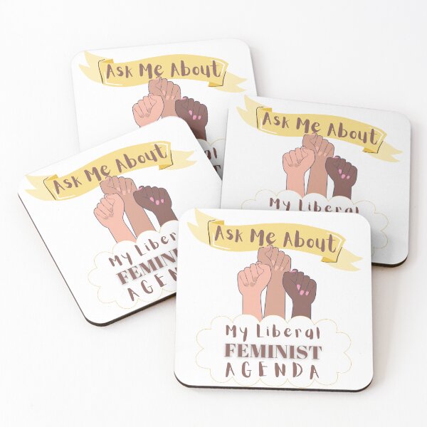 Item preview, Ask Me About My Liberal Feminist Agenda designed and sold by SaritasShop.