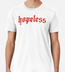 hopeless Men's Premium T-Shirt