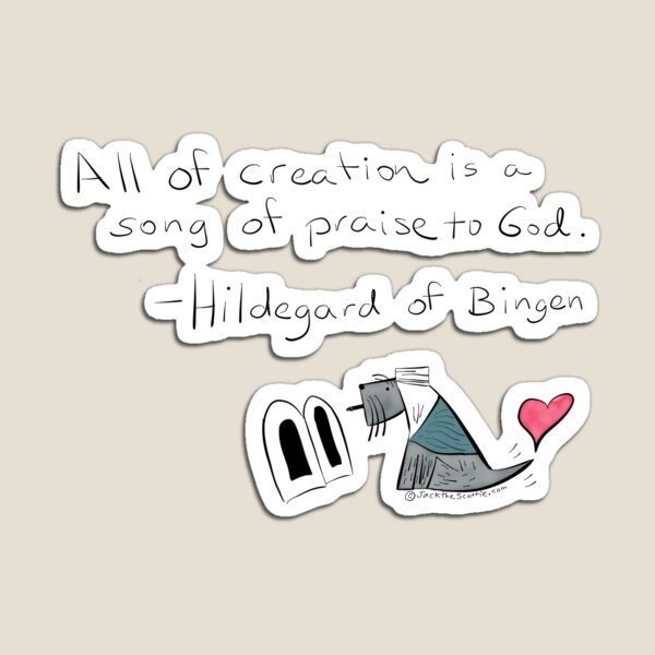 Jack - Hildegard - All Creation Magnet
