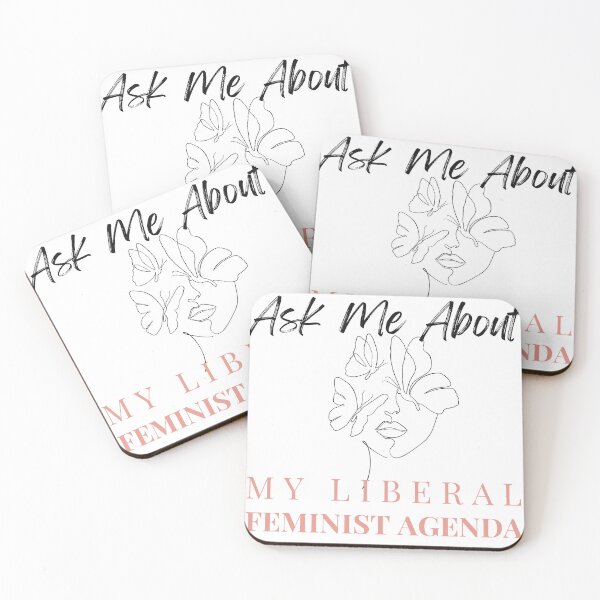 Item preview, Ask Me About My Liberal Feminist Agenda designed and sold by SaritasShop.