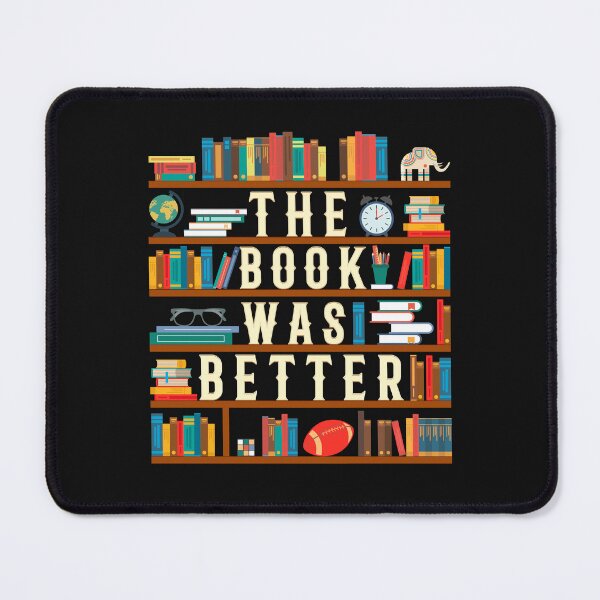 Item preview, The Book Was Better designed and sold by Yernarb.