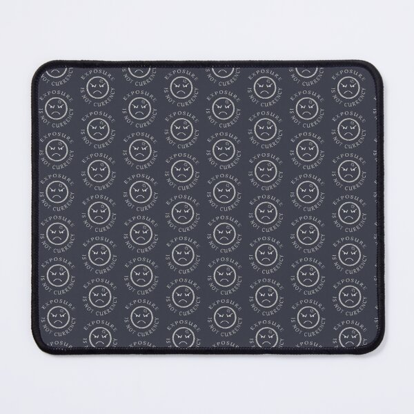 Item preview, EXPOSURE IS NOT CURRENCY designed and sold by DroidMonkey.