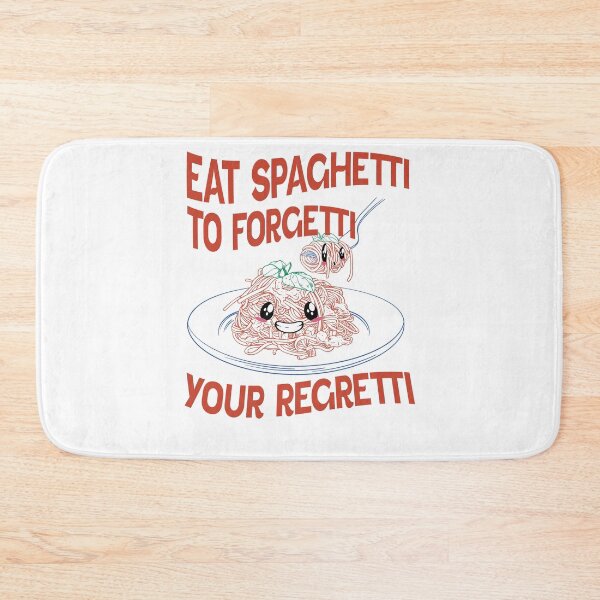Item preview, Eat Spaghetti To Forgetti Your Regretti designed and sold by Halabe art.