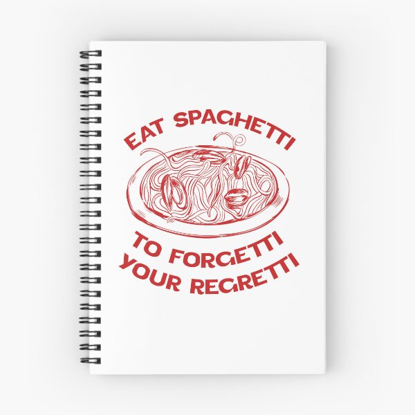 Item preview, Eat Spaghetti To Forgetti Your Regretti designed and sold by Halabe art.