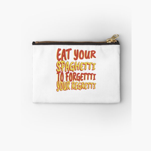 Item preview, Eat Spaghetti To Forgetti Your Regretti designed and sold by Halabe art.