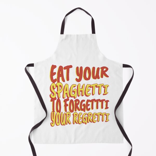 Item preview, Eat Spaghetti To Forgetti Your Regretti designed and sold by Halabe art.
