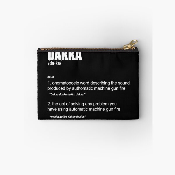 Item preview, Dakka Meaning designed and sold by ToplineDesigns.