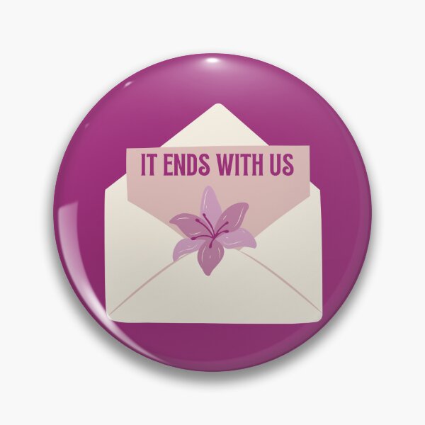 Item preview, It Ends With Us designed and sold by Paige Glasgow.
