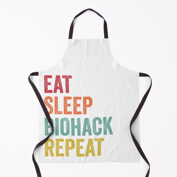 Item preview, Eat Sleep Biohack Repeat designed and sold by SarahJisri.