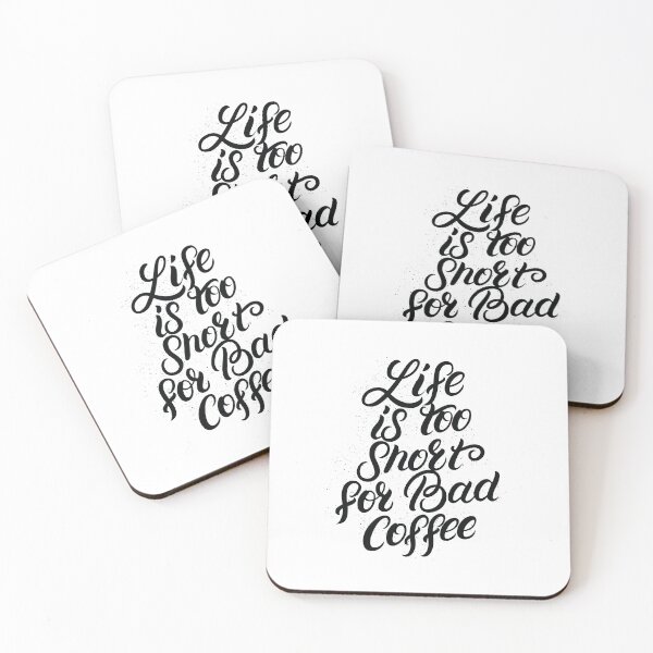 Item preview, Life is too shoort for bad Coffee designed and sold by printheavenart.