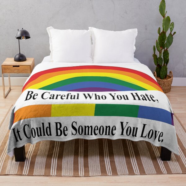 Item preview, Careful Who You Hate - Gay Pride designed and sold by MauveMoves.