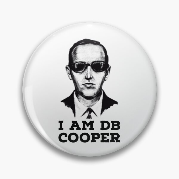 Item preview, i am db cooper, mystery, quote designed and sold by Mokastro.