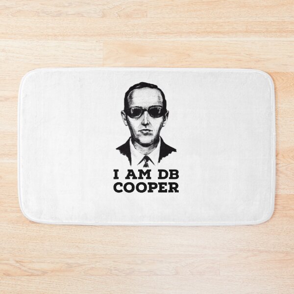 Item preview, i am db cooper, mystery, quote designed and sold by Mokastro.
