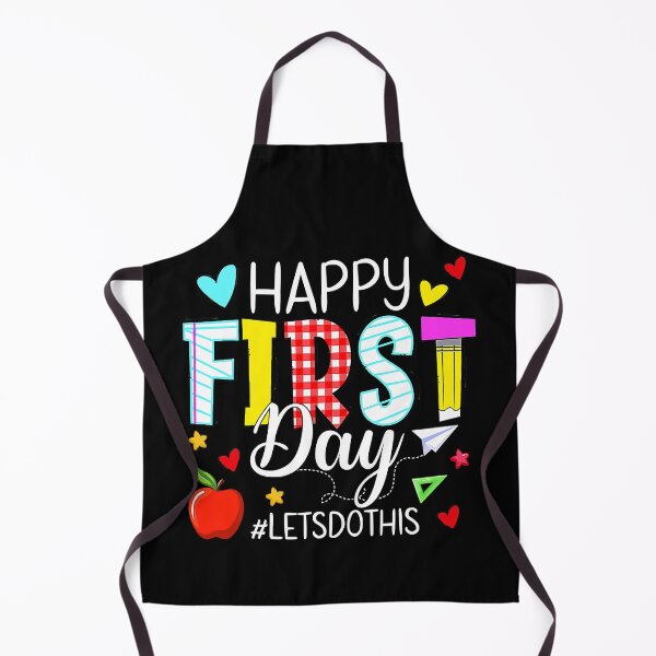 Item preview, Happy First Day Let's Do This Welcome Back To School Teacher designed and sold by AlbredaAE.