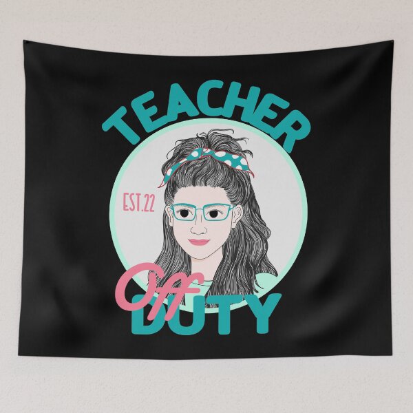Item preview, TEACHER OFF DUTY designed and sold by GAADesignz.