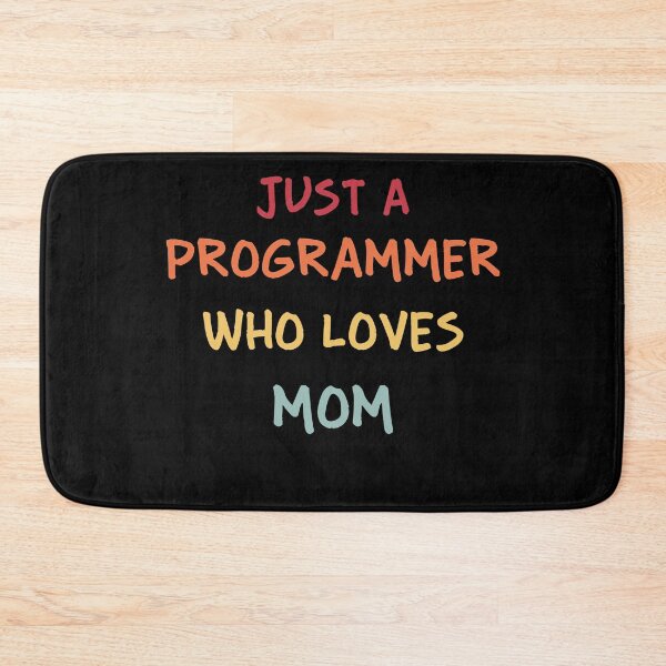 Item preview, Funny Programmer Gift | Funny Software Developer Gift | Funny Coder Gift | Just A Programmer Who Loves Mom designed and sold by campingforge.