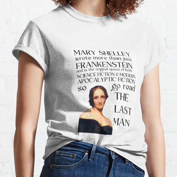 Mary Shelley The Last Man Classic T-Shirt