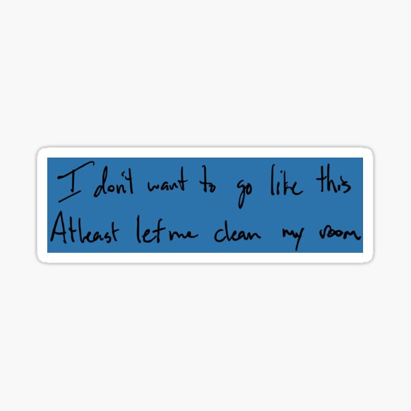 redecorate lyrics in tyler's handwriting - twenty one pilots Sticker