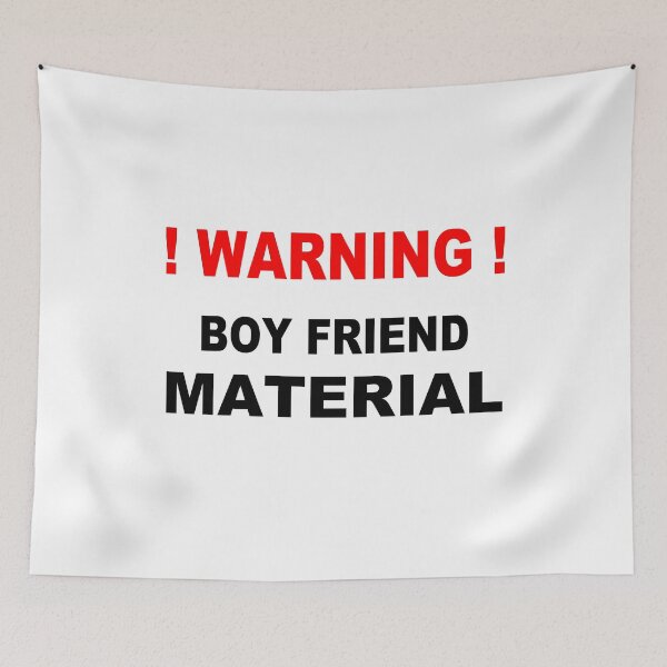 Item preview, ! WARNING ! Boy Friend Material designed and sold by BobbyG305.